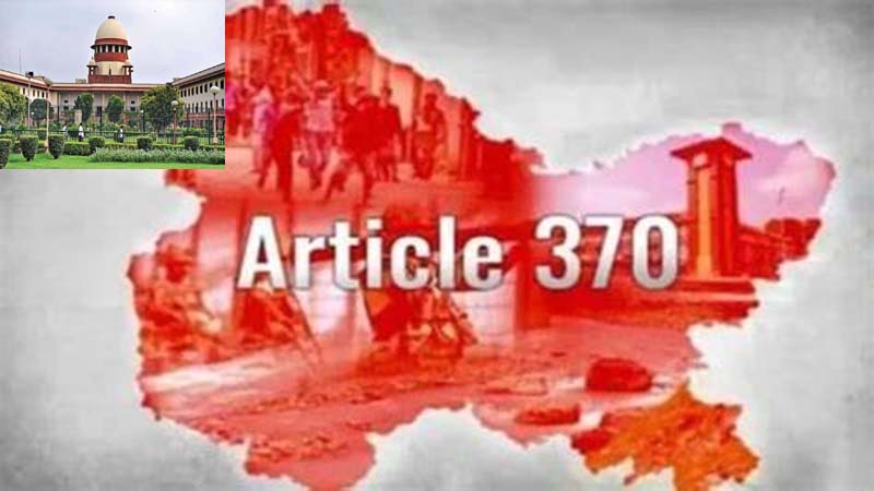 सुप्रीम फैसलाः जम्मू-कश्मीर से अनुच्छेद 370 हटाने का फैसला वैध, 30 सितंबर 2024 तक चुनाव कराएं ताकि राज्य का दर्जा बरकरार रहे
