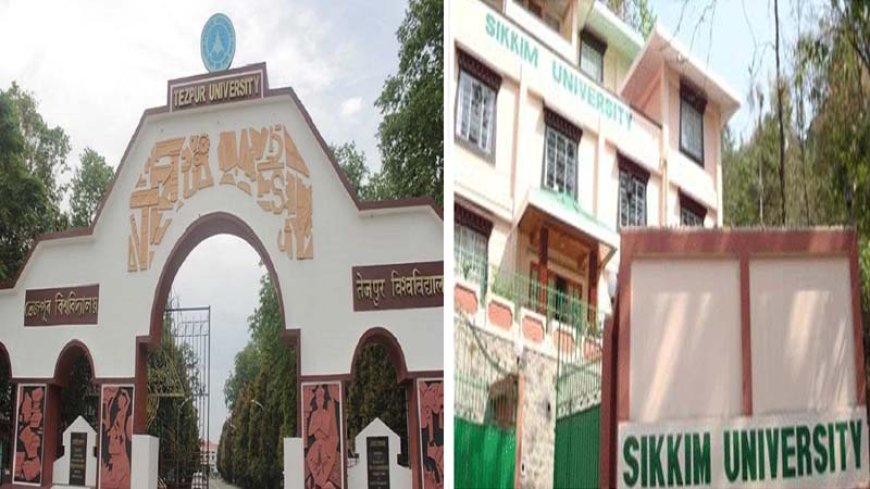 तेजपुर विश्वविद्यालय के अनुपस्थित वित्त अधिकारी का ‘पुनः प्रकट होना’ और सिक्किम विश्वविद्यालय में वीसी के ओएसडी के रूप में नयी नियुक्ति ने खड़े किए गंभीर सवाल..?